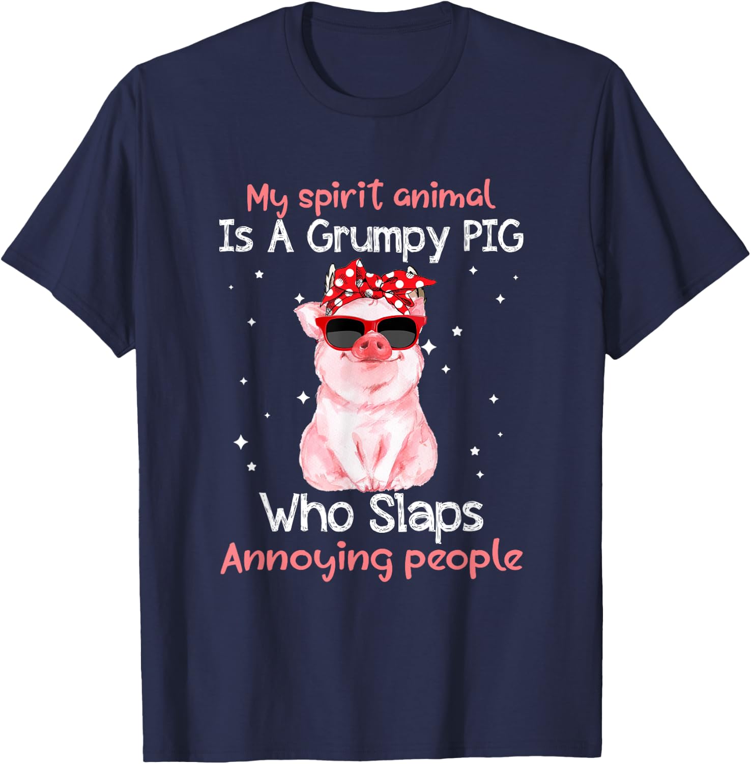 Pig Lover My Spirit Animal Is Grumpy Pig Funny T-Shirt - T-Shirt | Navy