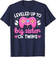 Leveled Up Promoted To Big Sister Of Twins T-Shirt - T-Shirt | Navy