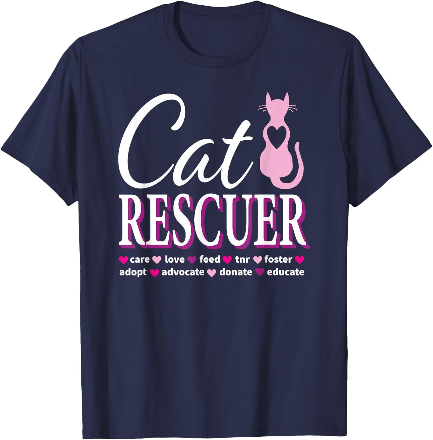Cat Rescue Gift Feral Kittens Homeless Cats TNR Advocate T-Shirt - T-Shirt | Navy