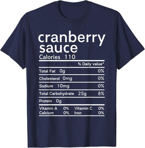 Cranberry sauce nutrition facts Thanksgiving T-Shirt - T-Shirt | Navy