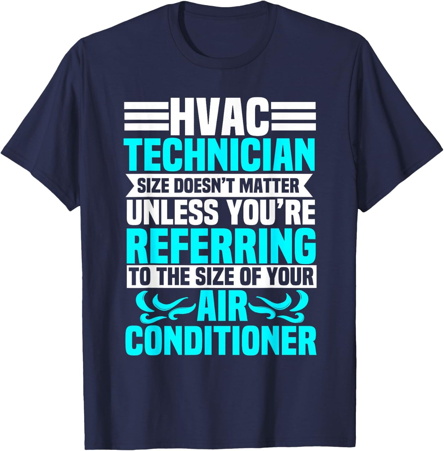 HVAC Technician Service HVACR Tech Mechanic Installer Work T-Shirt - T-Shirt | Navy