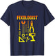 FIXOLOGIST - Funny Handyman Carpenter DIY T-Shirt - T-Shirt | Navy