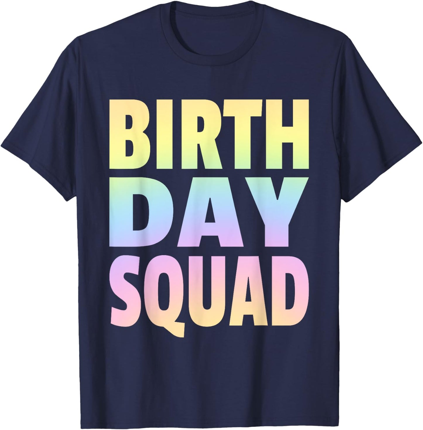 Birthday Squad Matching Group - Pastel Rainbow T-Shirt - T-Shirt | Navy