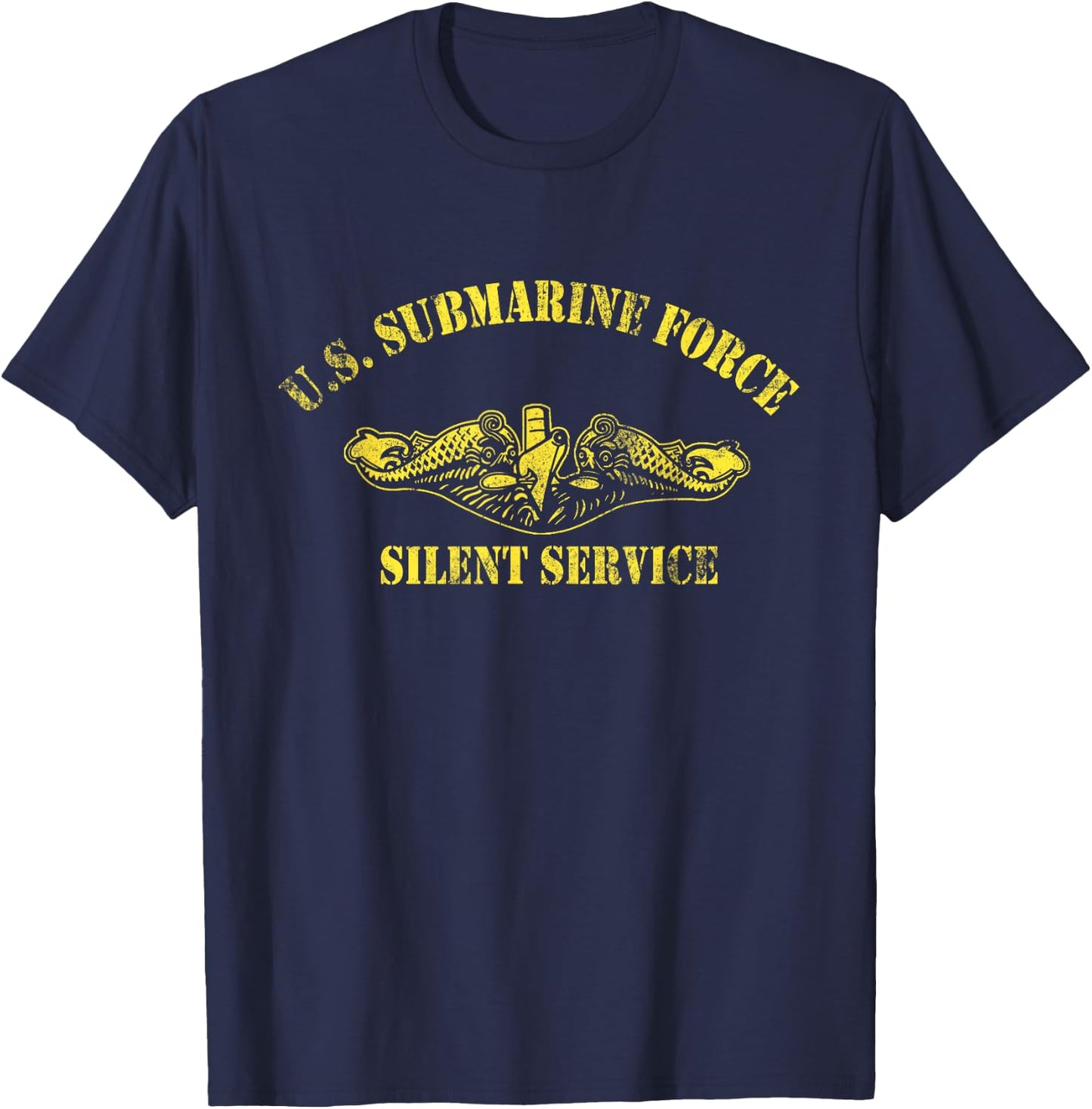 U.S Submarine Force Silent Service Veteran Submariner Gifts T-Shirt - T-Shirt | Navy