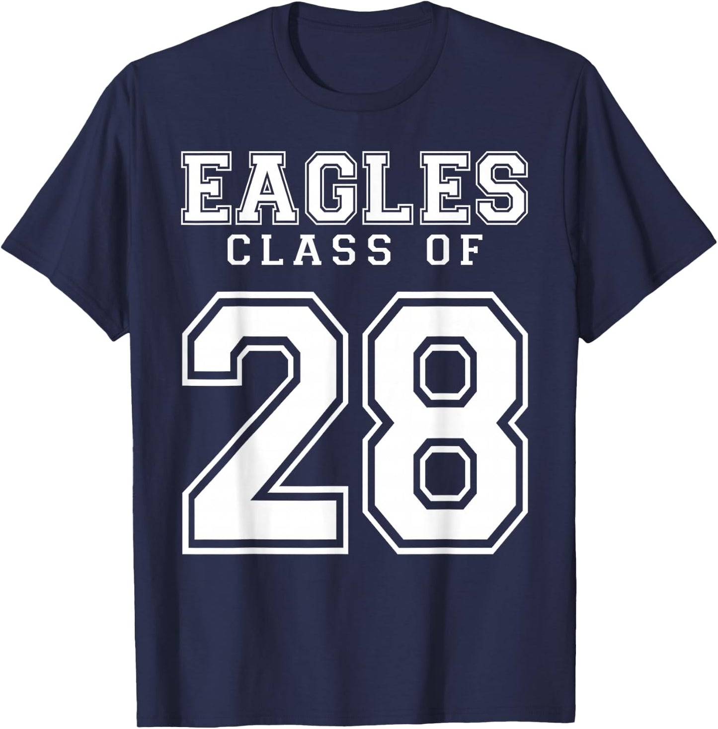 Class Of 2028 Eagles Custom Graduation Senior Personalized T-Shirt - T-Shirt | Navy