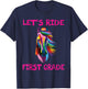 Let's Ride First Grade 1st Day Of School Horse Girls T-Shirt - T-Shirt | Navy