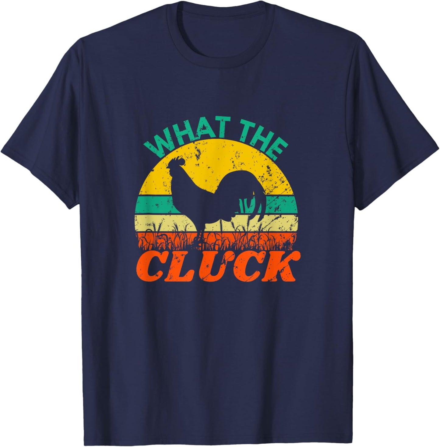 Funny Chicken Shirts | What the Cluck | Retro Vintage Style T-Shirt - T-Shirt | Navy