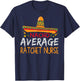 Nacho Average Ratchet Nurse Cinco De Mayo Funny Matching T-Shirt - T-Shirt | Navy
