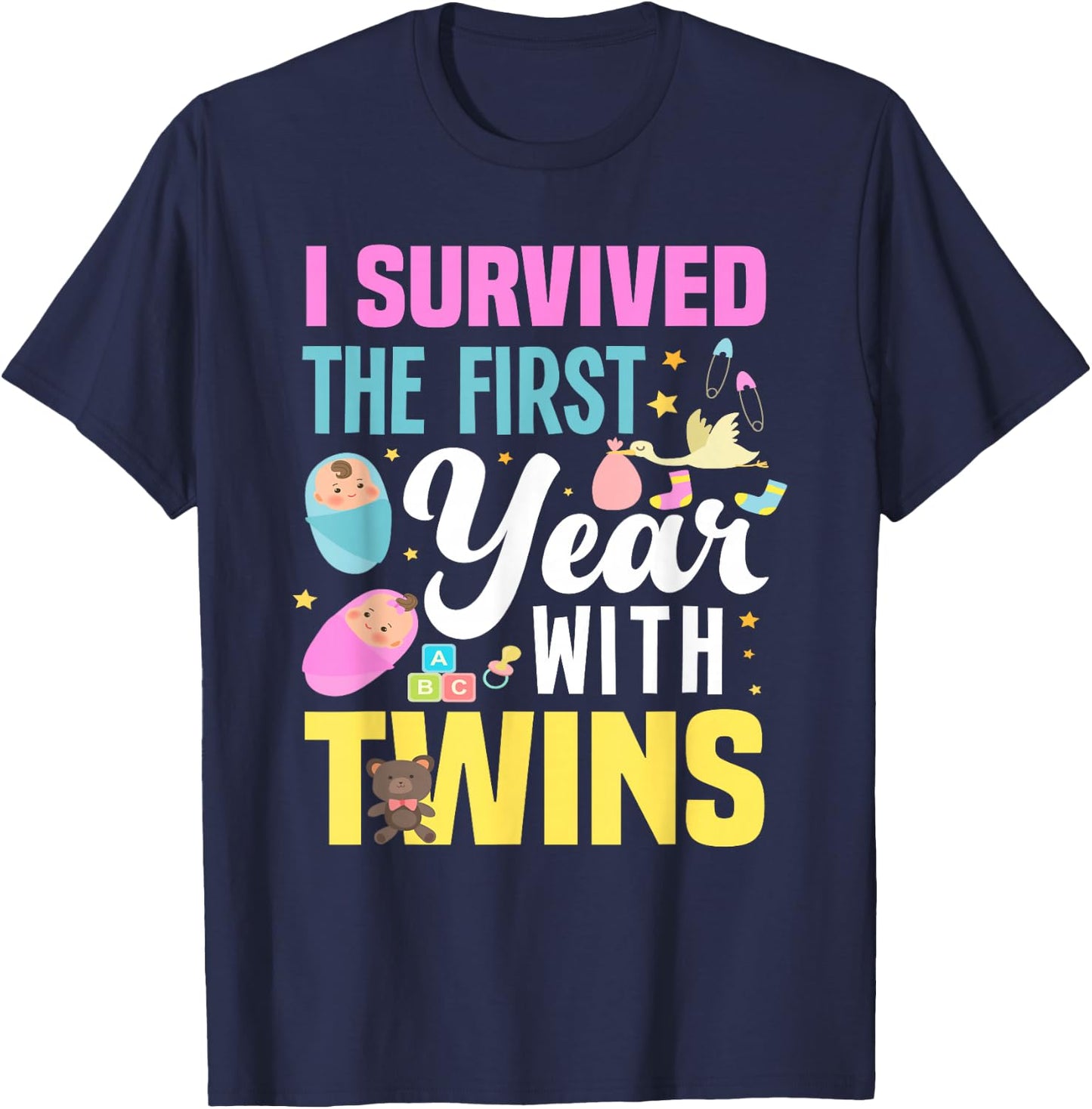 I Survived The First Year With Twins Funny Family Matching T-Shirt - T-Shirt | Navy