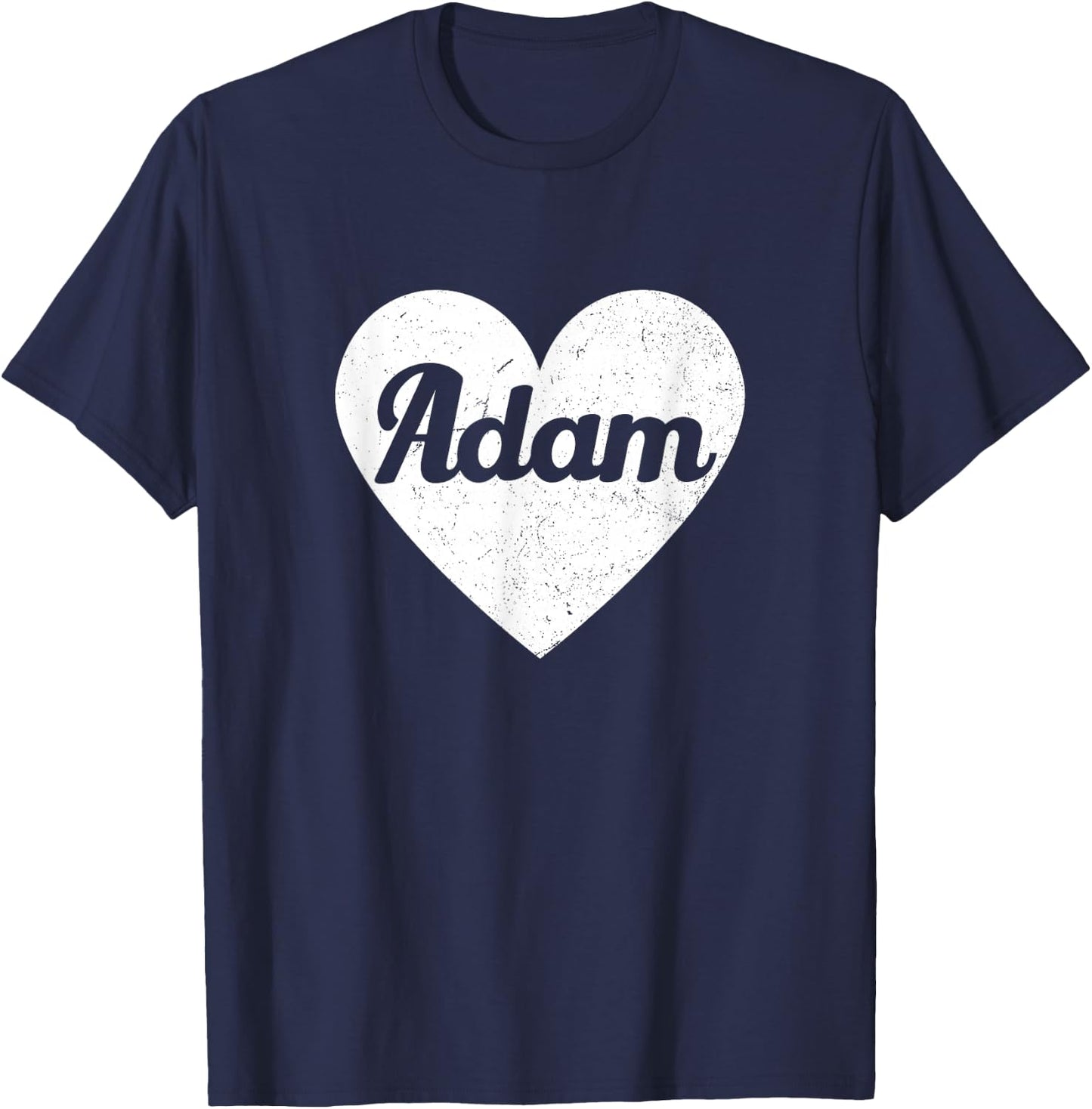 I Heart Adam - First Names And Hearts, I Love Adam T-Shirt - T-Shirt | Navy