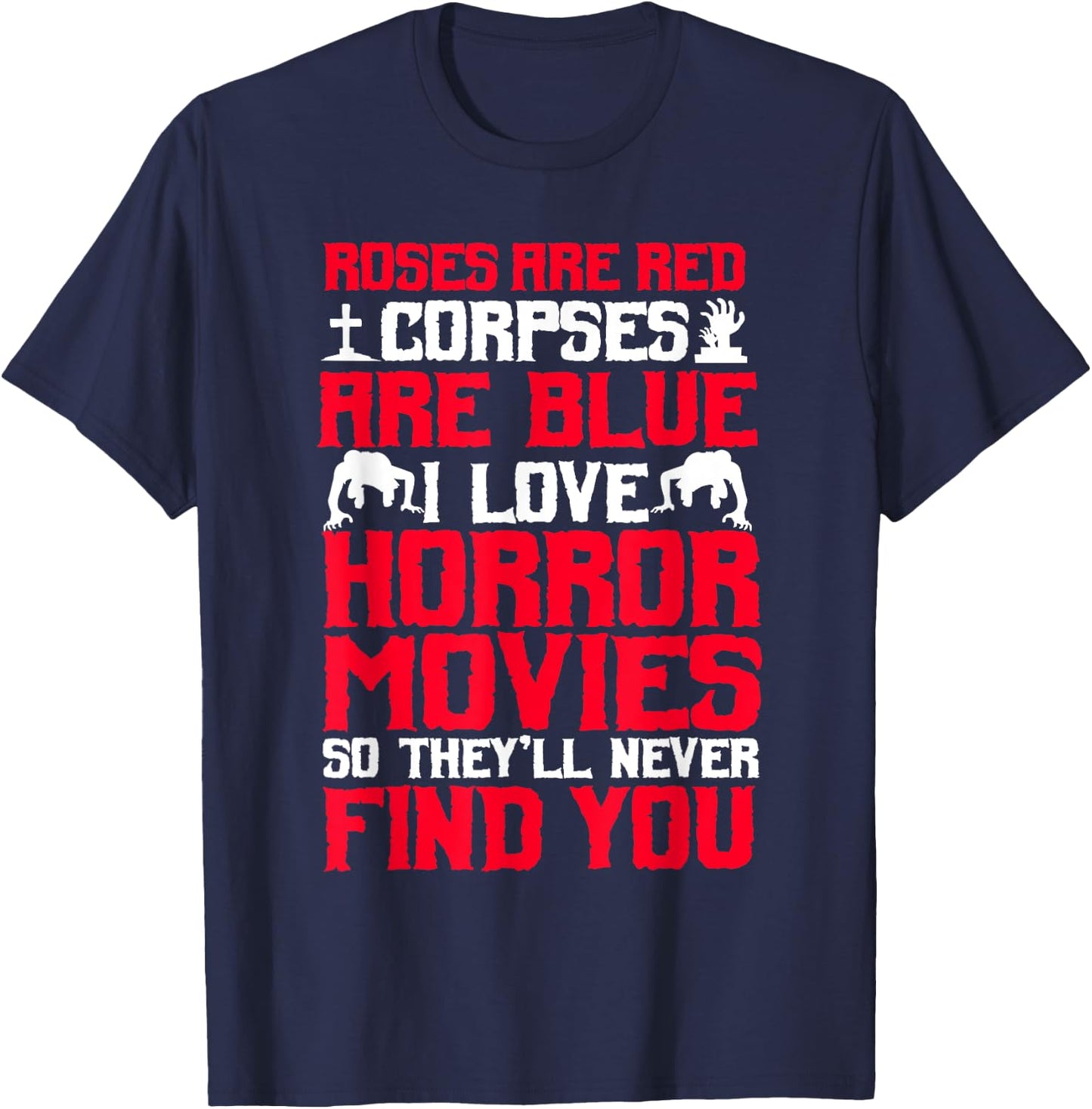 Horror Movies Thriller Halloween Fans Scary Film Lovers T-Shirt - T-Shirt | Navy