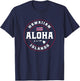 Aloha Hawaii from the island - Hawaii Flag Aloha Hawaiian T-Shirt - T-Shirt | Navy