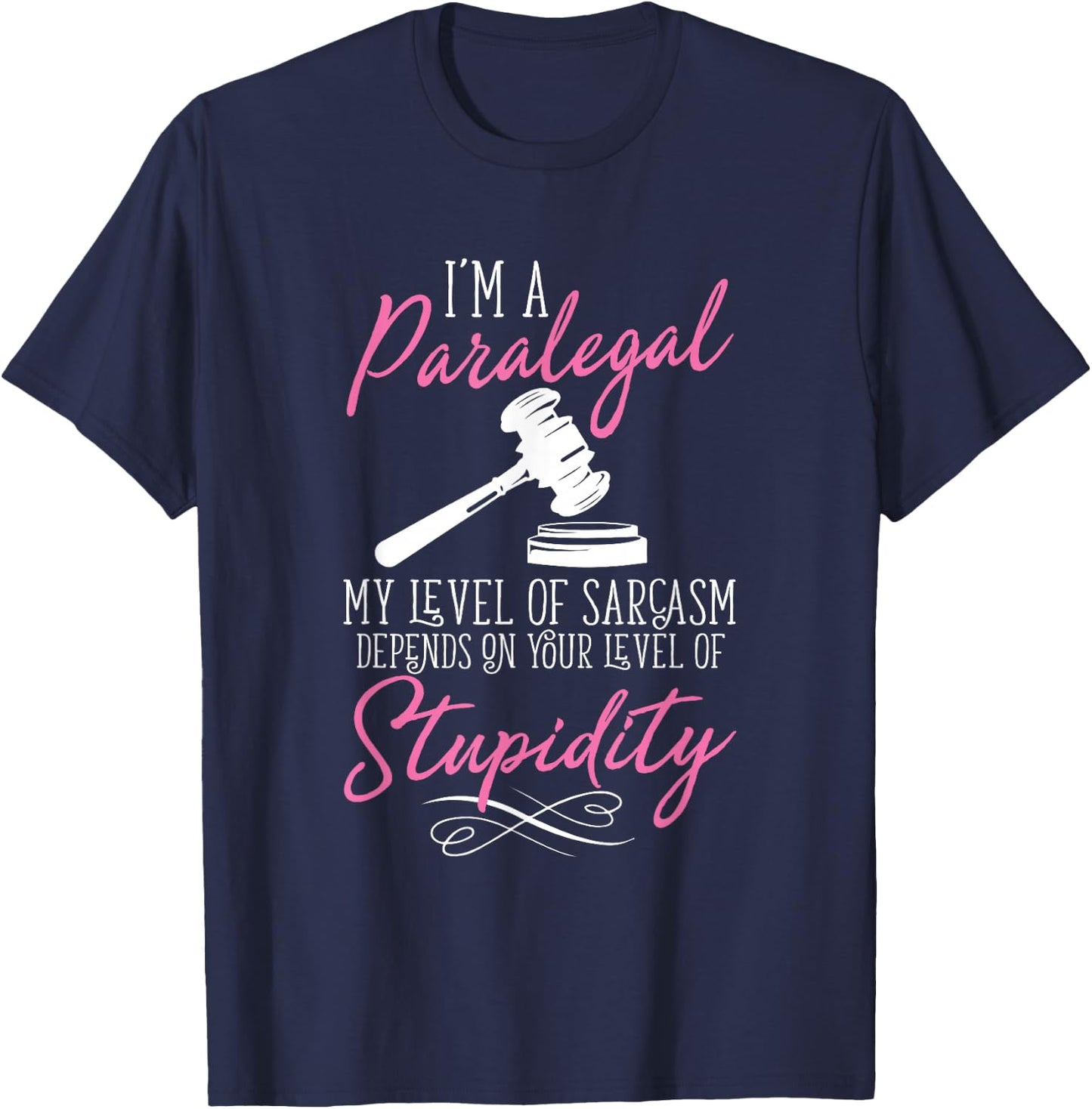I'm A Paralegal Funny T-Shirt - T-Shirt | Navy