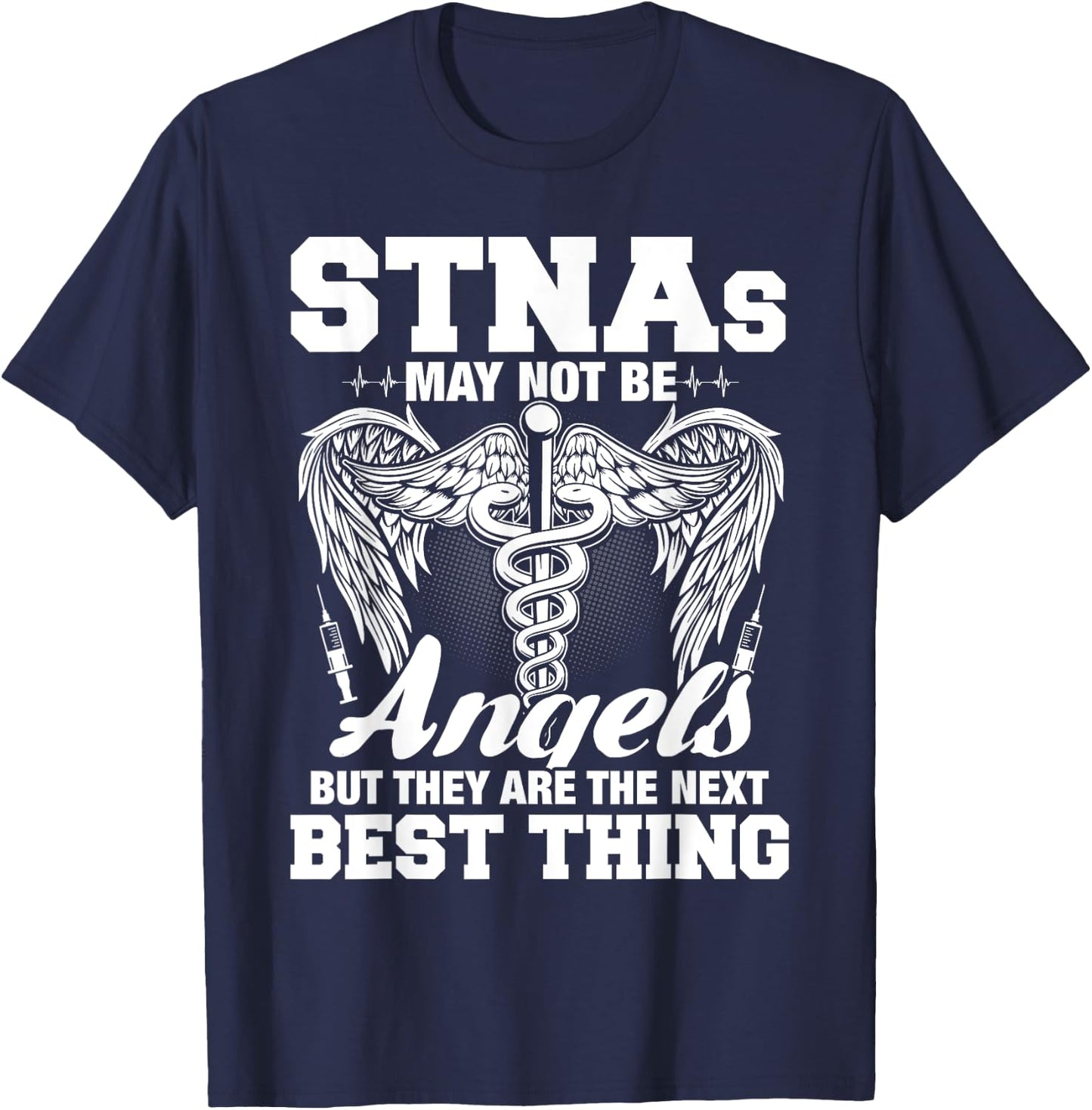 STNA Nurse Nursing School Nurses Week T-Shirt - T-Shirt | Navy