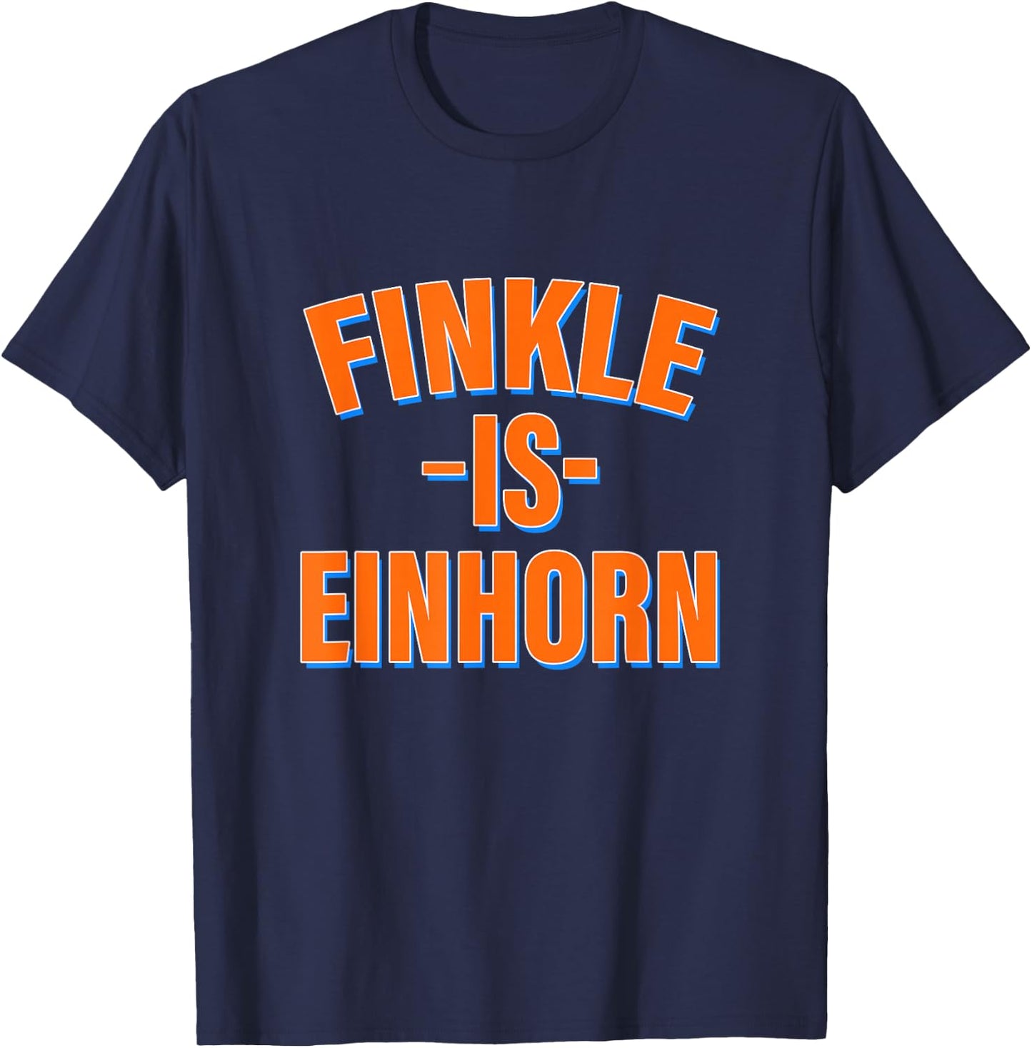 Funny Finkle Is Einhorn Apparel T-Shirt - T-Shirt | Navy