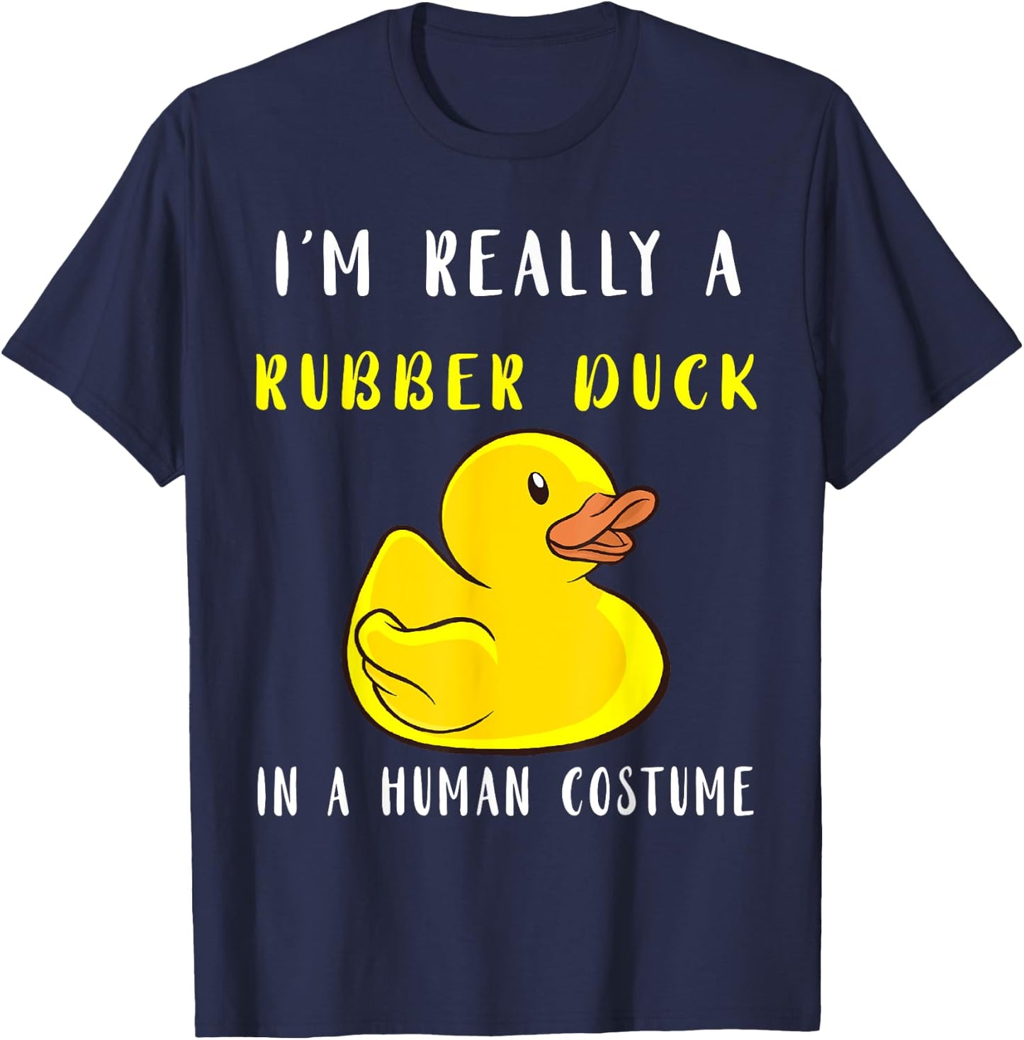 Rubber Duck Costume Rubber Ducks Rubber Duckling Cute Duckie T-Shirt - T-Shirt | Navy