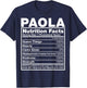 Paola Nutrition Facts Paola Name Birthday Shirt T-Shirt - T-Shirt | Navy