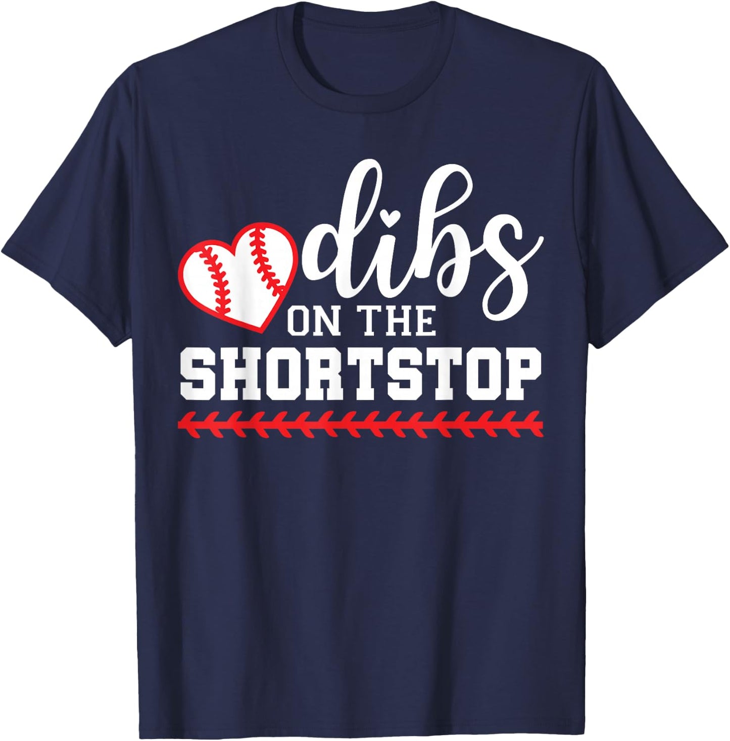 Baseball Shortstop Girlfriend, Dibs on the Shortstop T-Shirt - T-Shirt | Navy