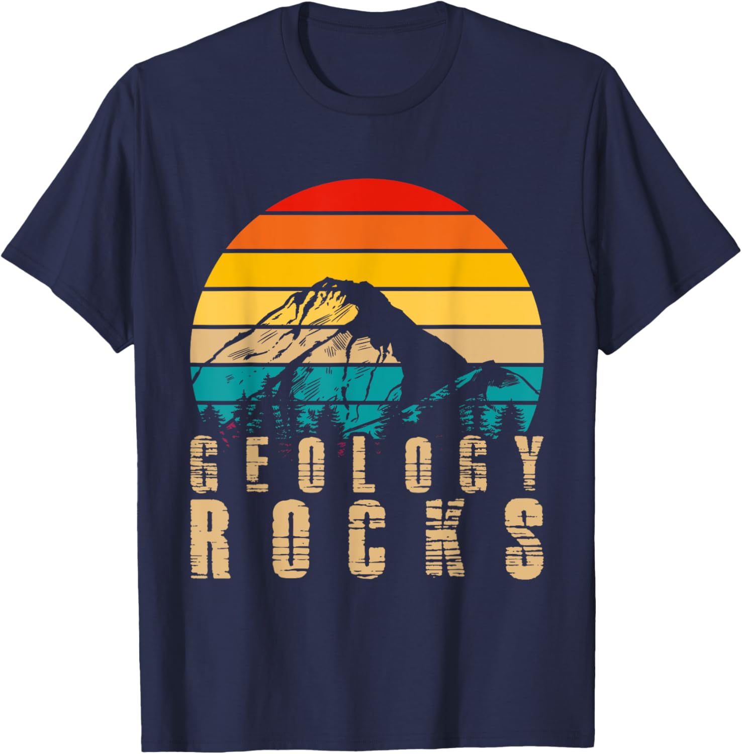 Geology Rocks Geology T-Shirt - T-Shirt | Navy