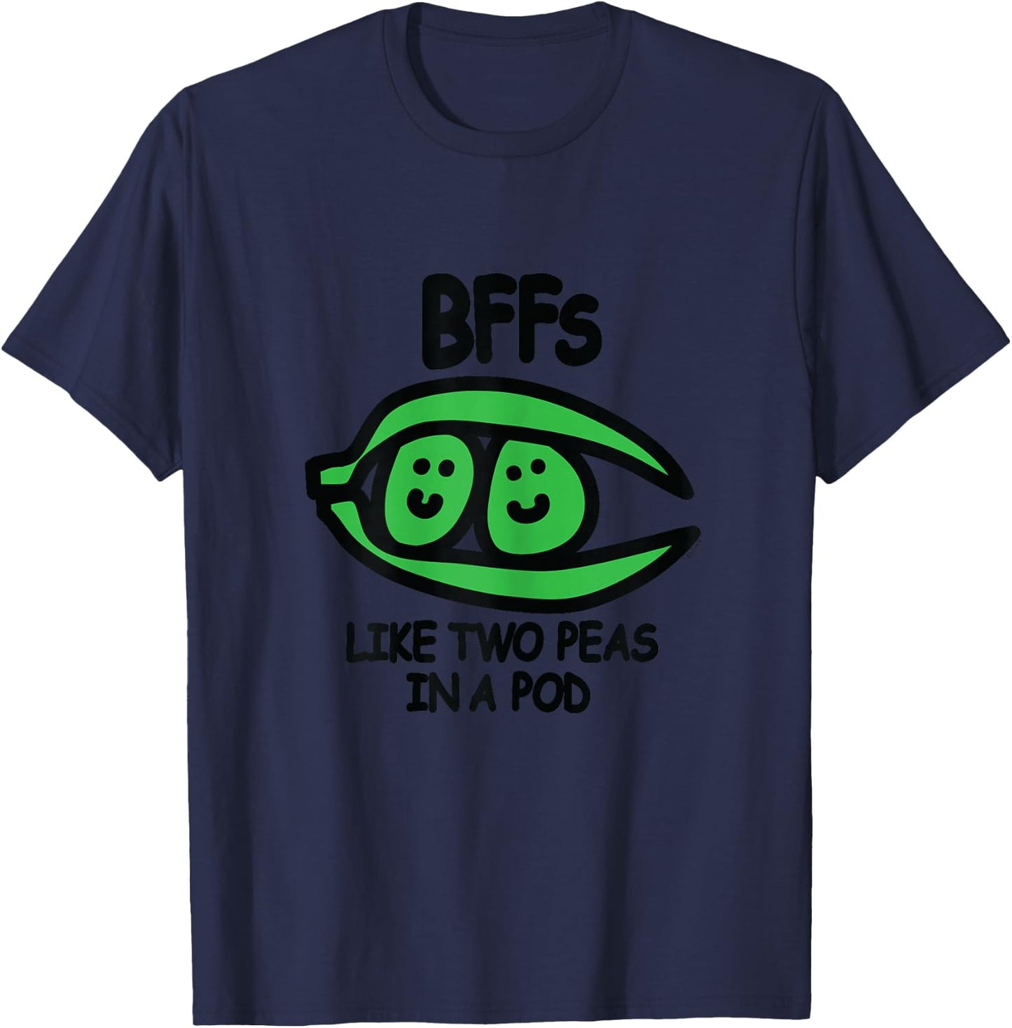 BFF Like Two Peas in A Pod T-Shirt - T-Shirt | Navy