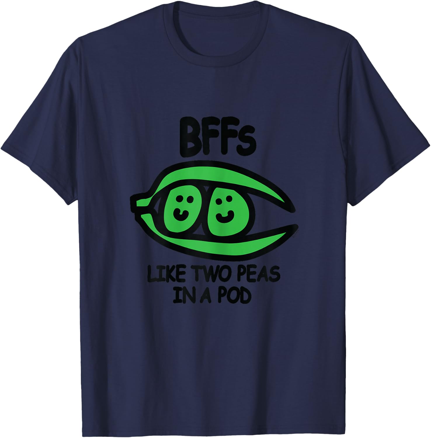 BFF Like Two Peas in A Pod T-Shirt - T-Shirt | Navy