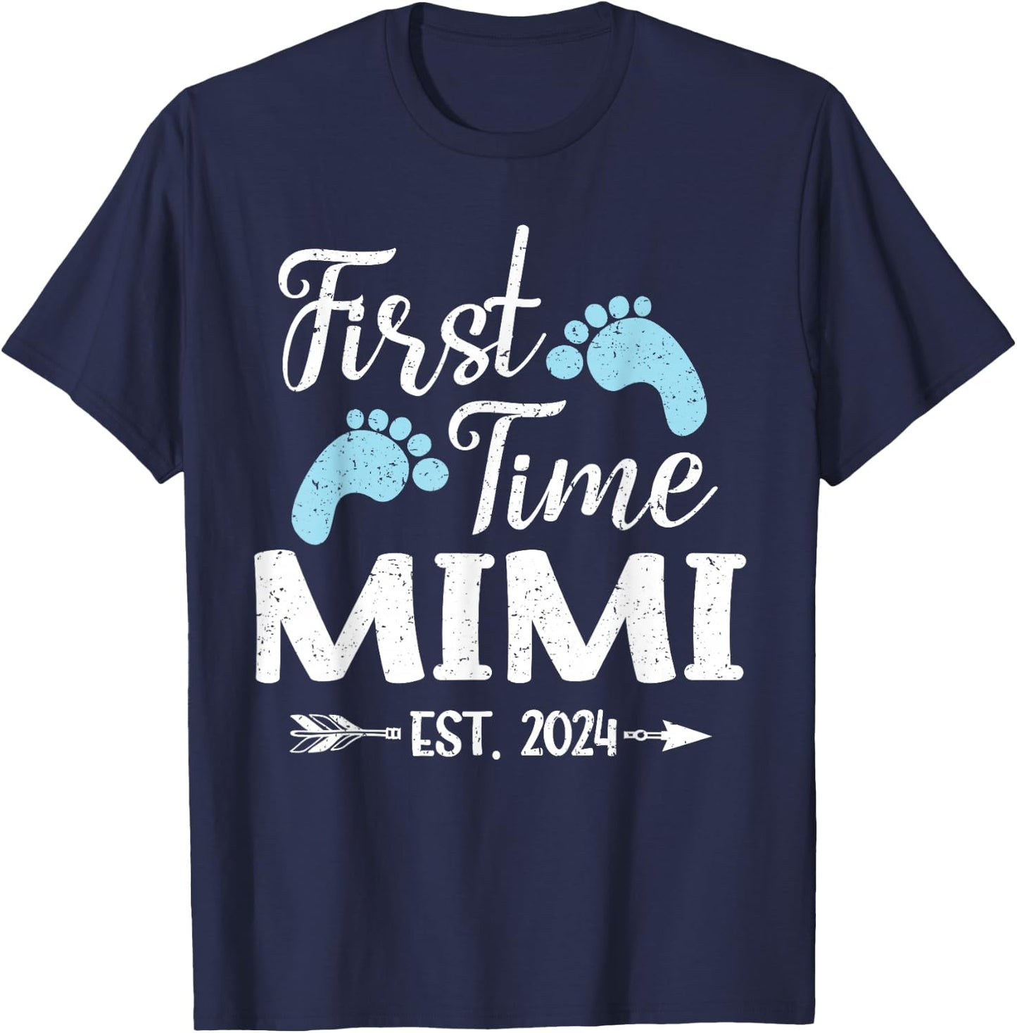 First Time Mimi Est 2024 T-Shirt - T-Shirt | Navy