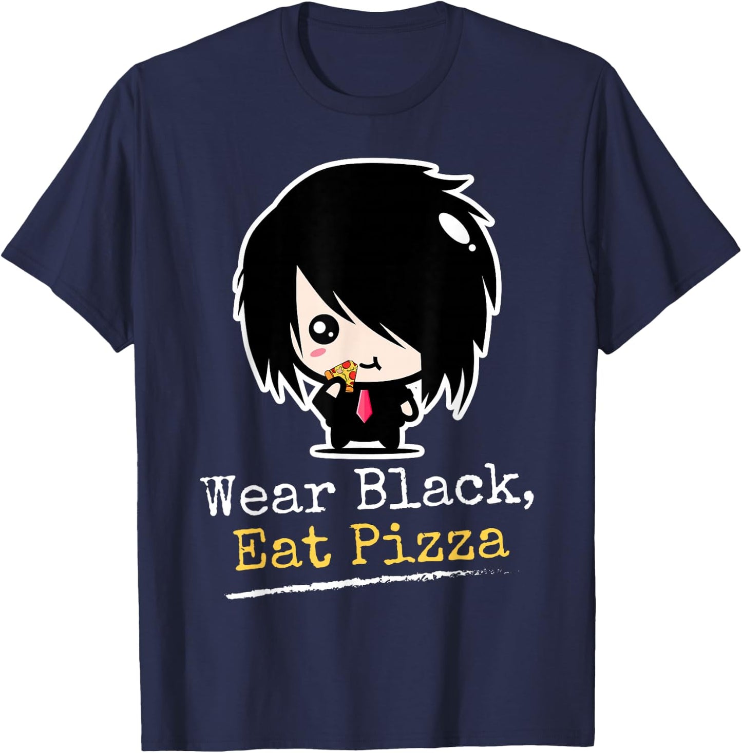 Wear Black Eat Pizza | Emo Clothes for Boys | Funny Emo T-Shirt - T-Shirt | Navy
