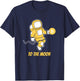 Bitcoin BTC Crypto to the Moon Astronaut T-Shirt - T-Shirt | Navy