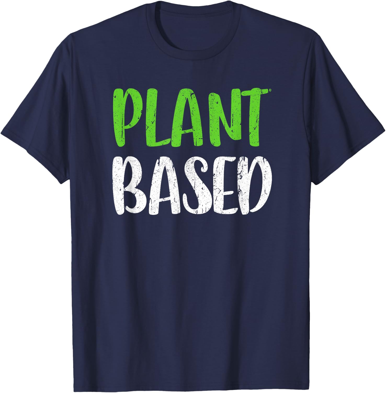 Plant Based Vegetarian Shirt T-Shirt - T-Shirt | Navy