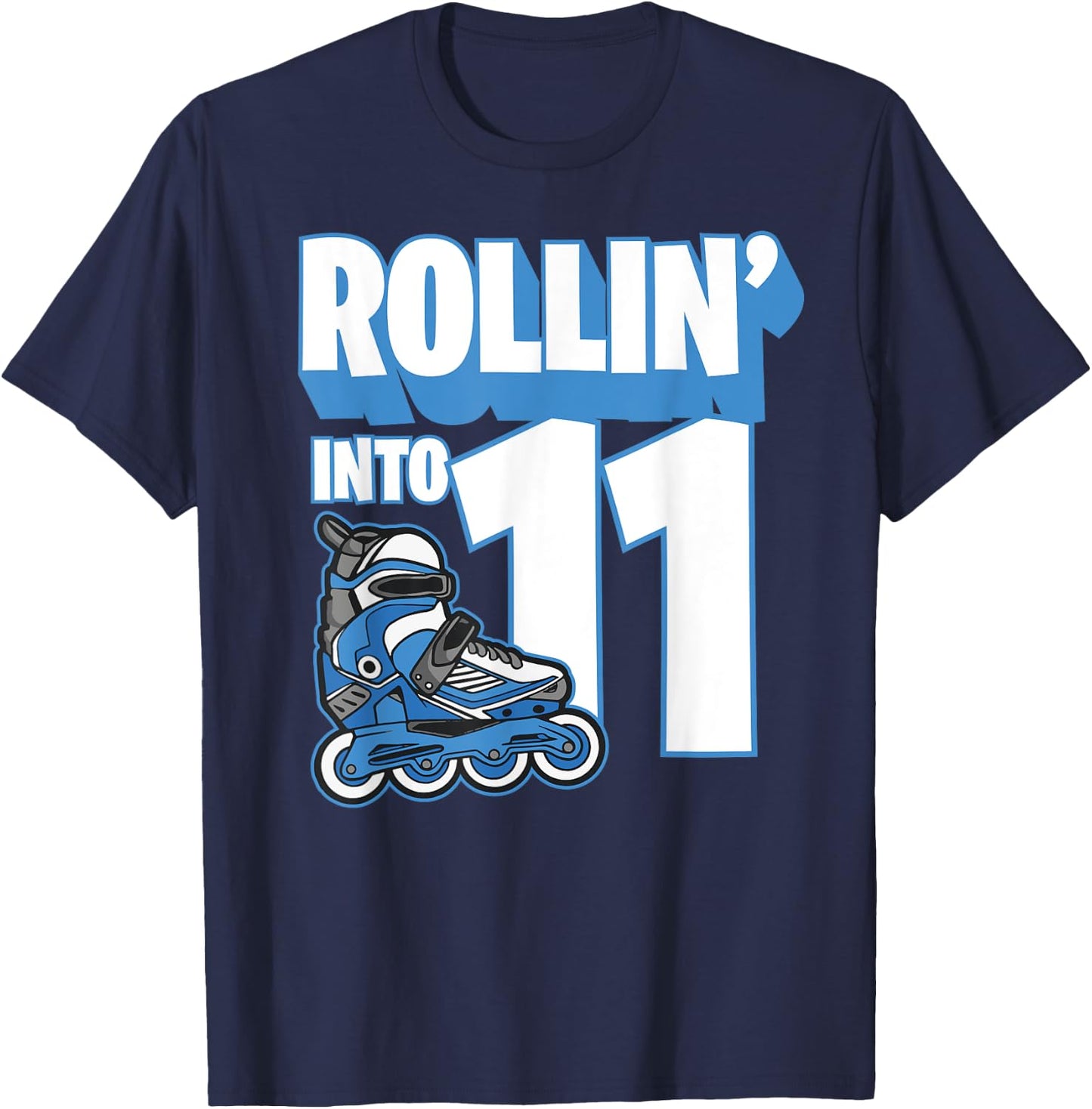 Rollin' into Birthday Roller Skating 11th Birthday Boy Kids T-Shirt - T-Shirt | Navy
