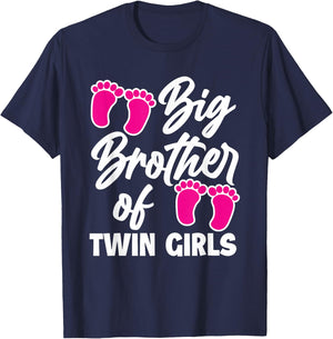 Big Brother Of Twin Girls New Brother Sibling Funny Twins T-Shirt - T-Shirt | Navy