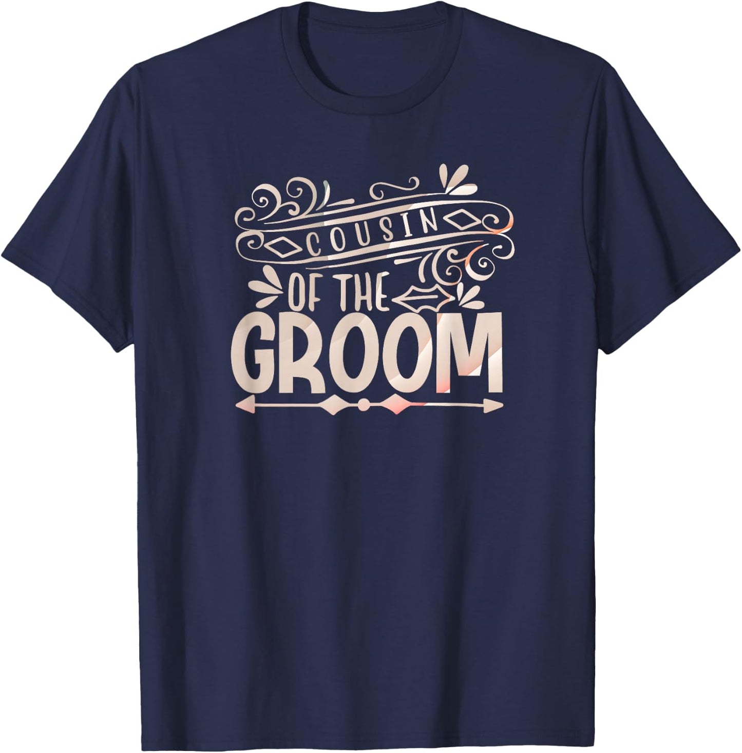 Cousin of the Groom Shirt Wedding Couples T-Shirt - T-Shirt | Navy
