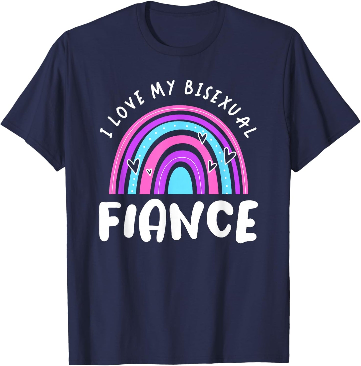 Bisexual Pride Flag Bi Flag I Love My Bisexual Fiance T-Shirt - T-Shirt | Navy