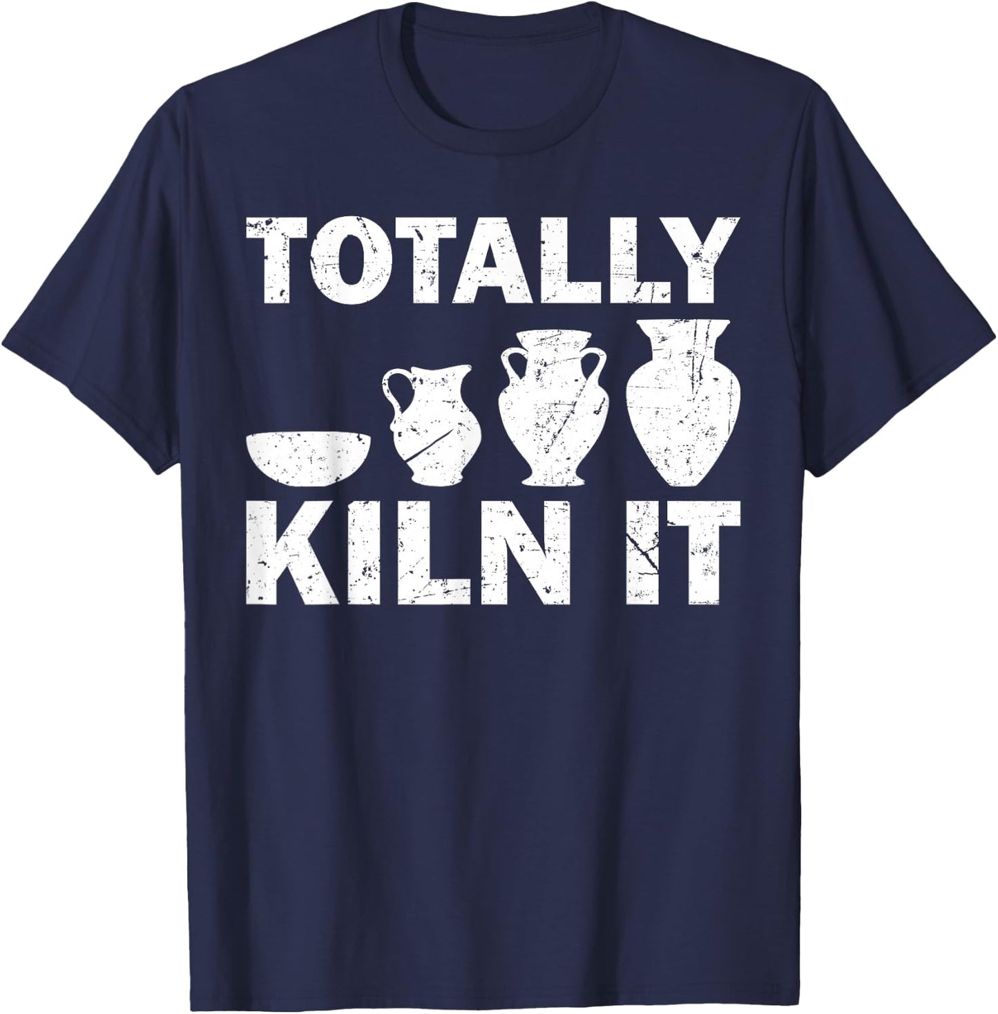 Cute Pot Maker Potter Clay Molding Lover Designs Funny Pottery Gift Women Cool Ceramic Pottery Kiln T-Shirt - T-Shirt | Navy