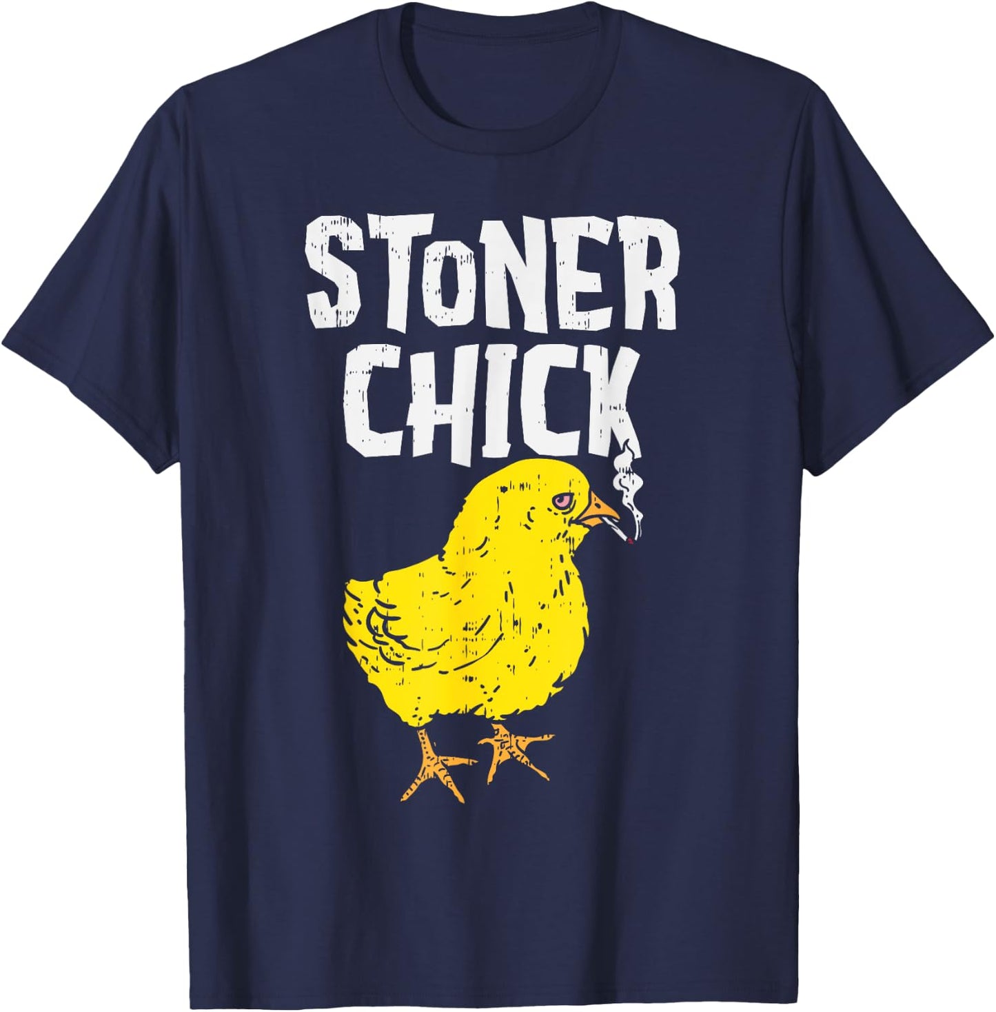 Stoner Chick Funny Weed 420 THC Cannabis Pun Women Gift T-Shirt - T-Shirt | Navy