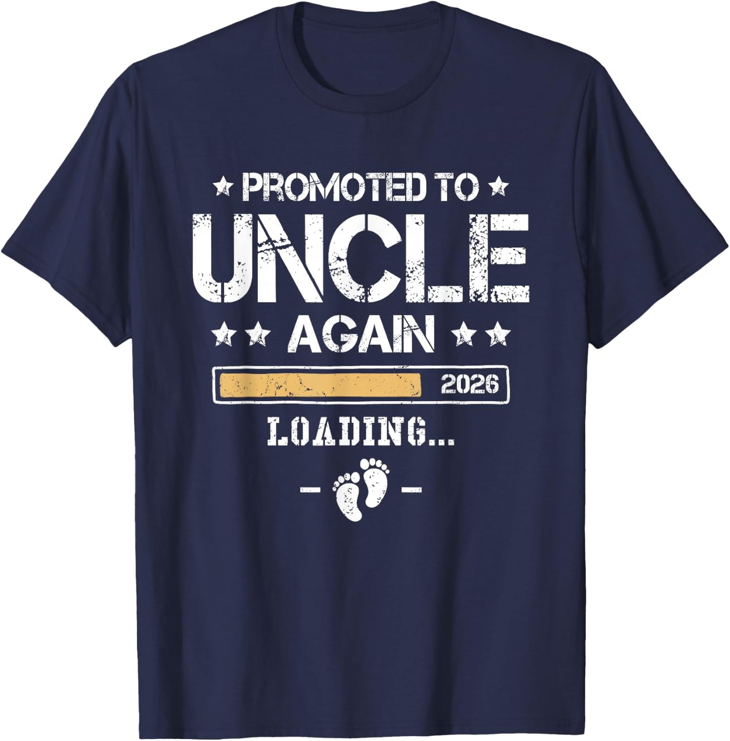 Promoted to Uncle Again 2026 2nd Time Uncle Pregnancy Reveal T-Shirt - T-Shirt | Navy