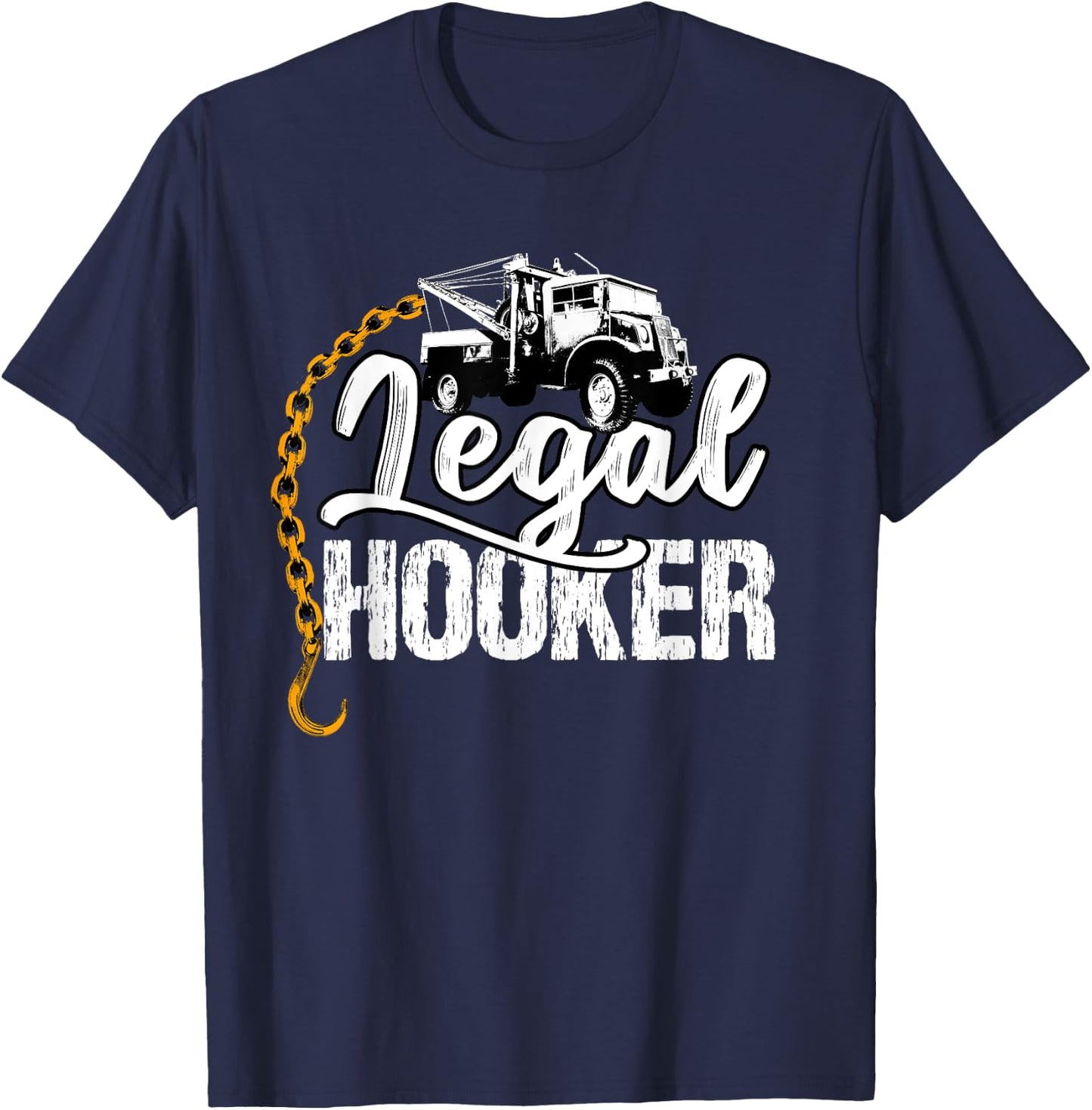 Abschleppwagenfahrer Geschenke Tow Truck Driver T-Shirt - T-Shirt | Navy