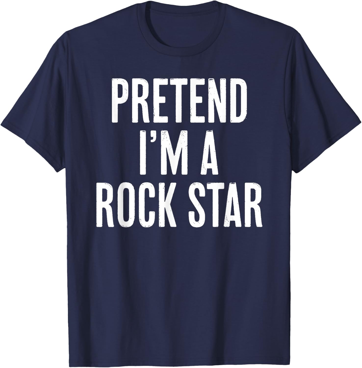 Simple Easy Pretend I'm a Rock Star Halloween Costume T-Shirt - T-Shirt | Navy