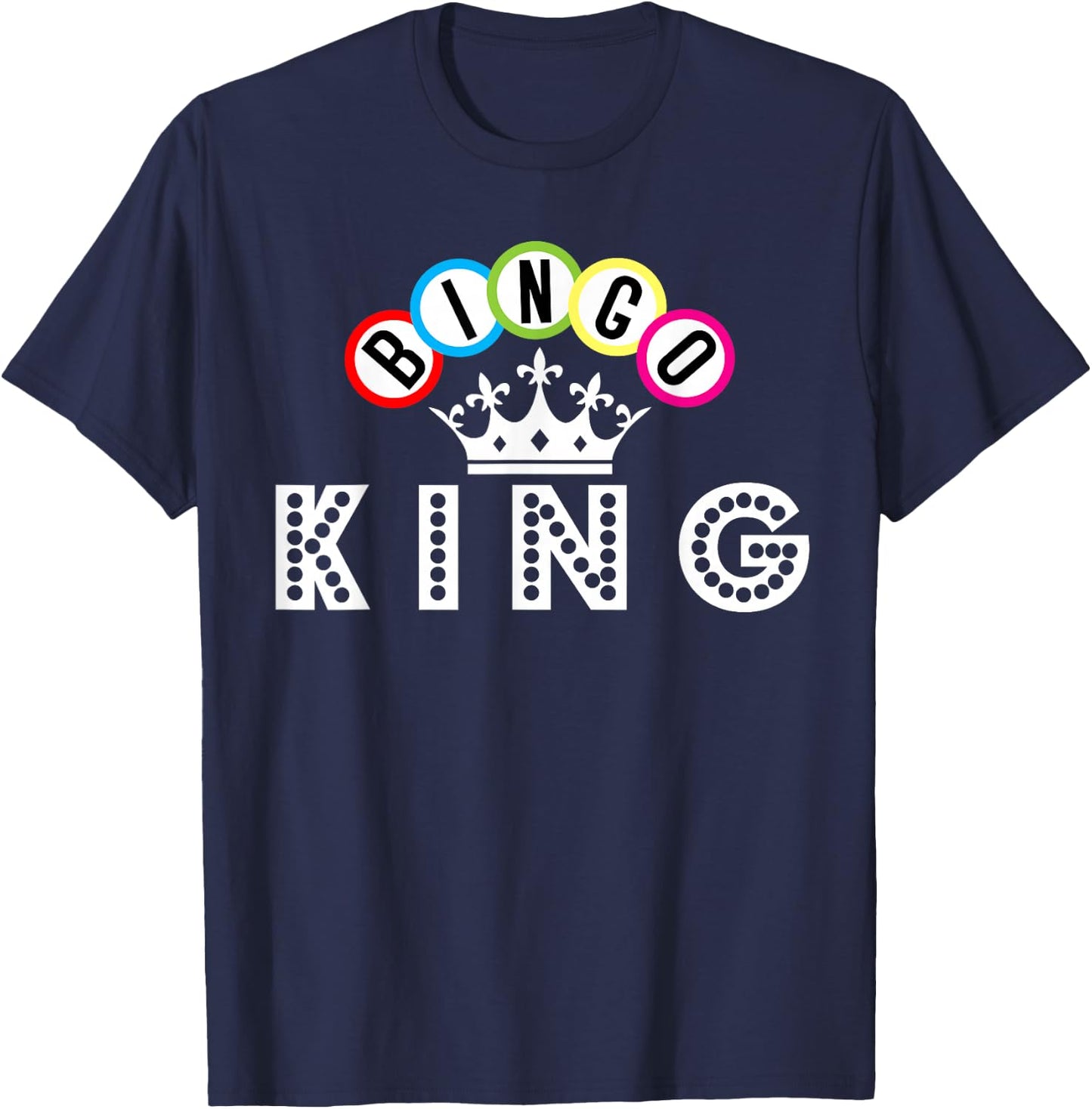 Bingo King T-Shirt - T-Shirt | Navy