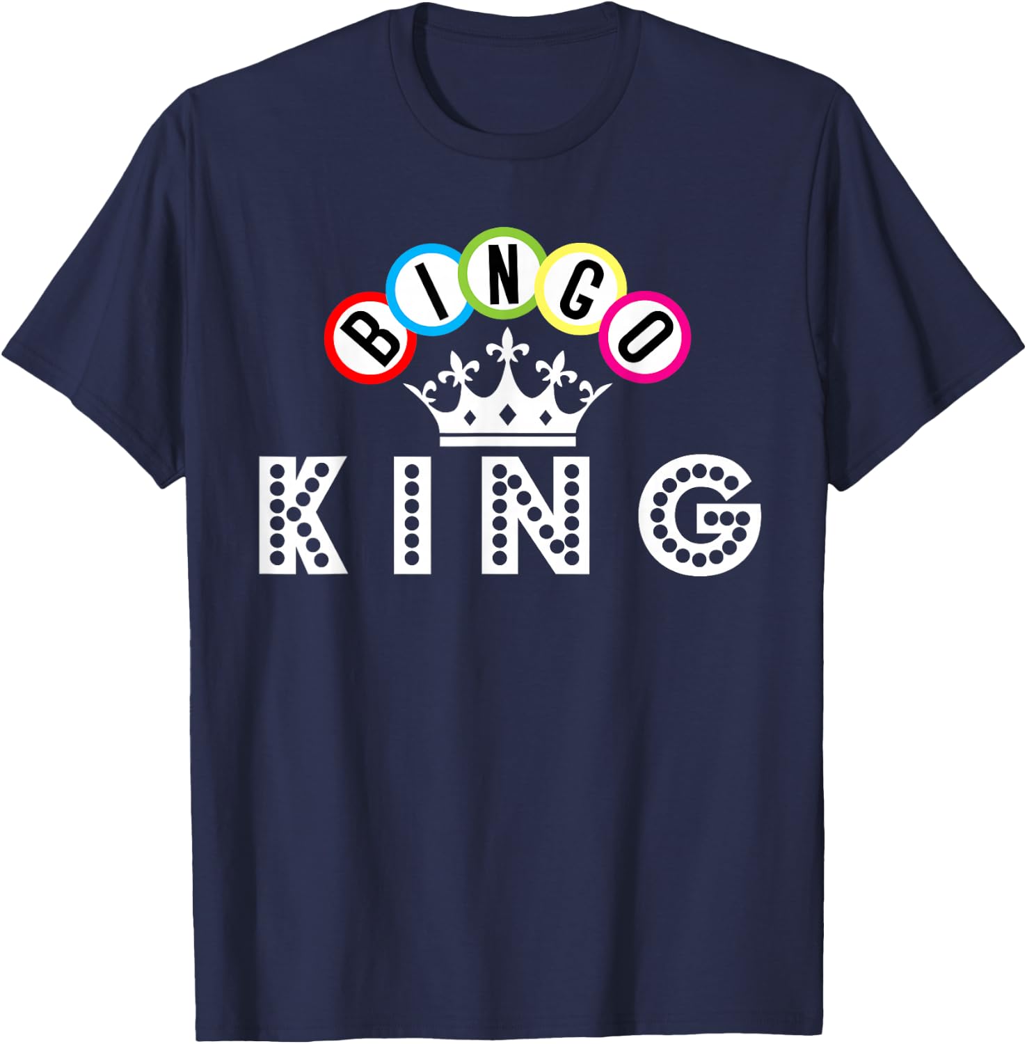 Bingo King T-Shirt - T-Shirt | Navy