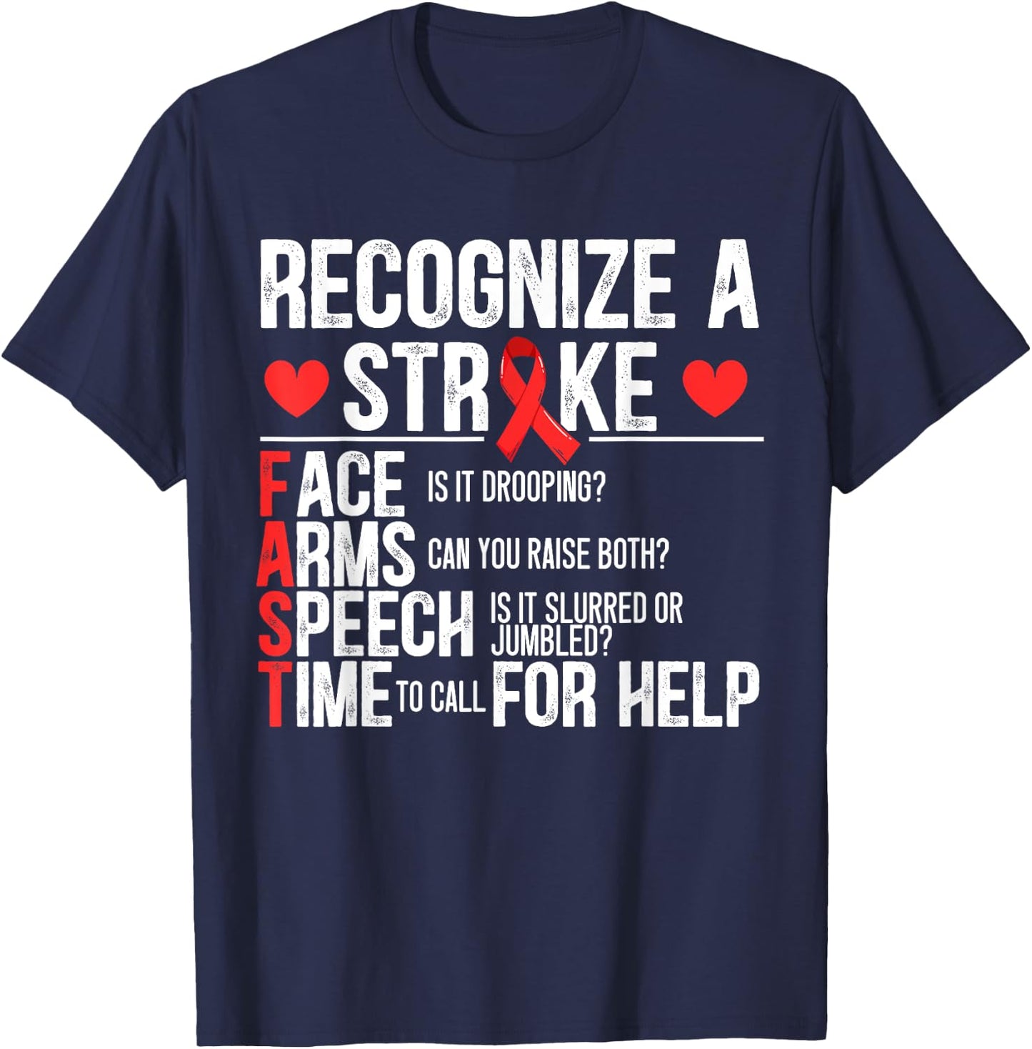 Recognize A Stroke Awareness Brain Attack I Wear Red T-Shirt - T-Shirt | Navy