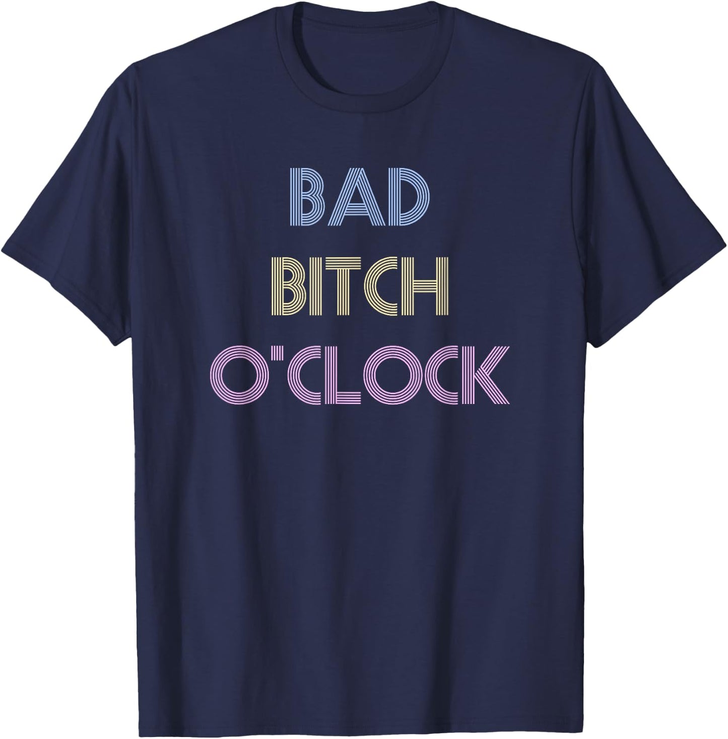 Bad Bitch O'Clock Funny Black Queen T-Shirt - T-Shirt | Navy