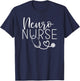 Cute Neuro Nurse Shirt - Neurology Nursing T-Shirt - T-Shirt | Navy