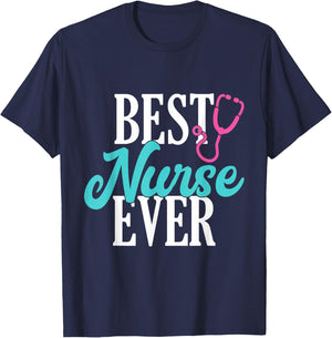 Best Nurse Ever Work Hospital Nursing T-Shirt - T-Shirt | Navy