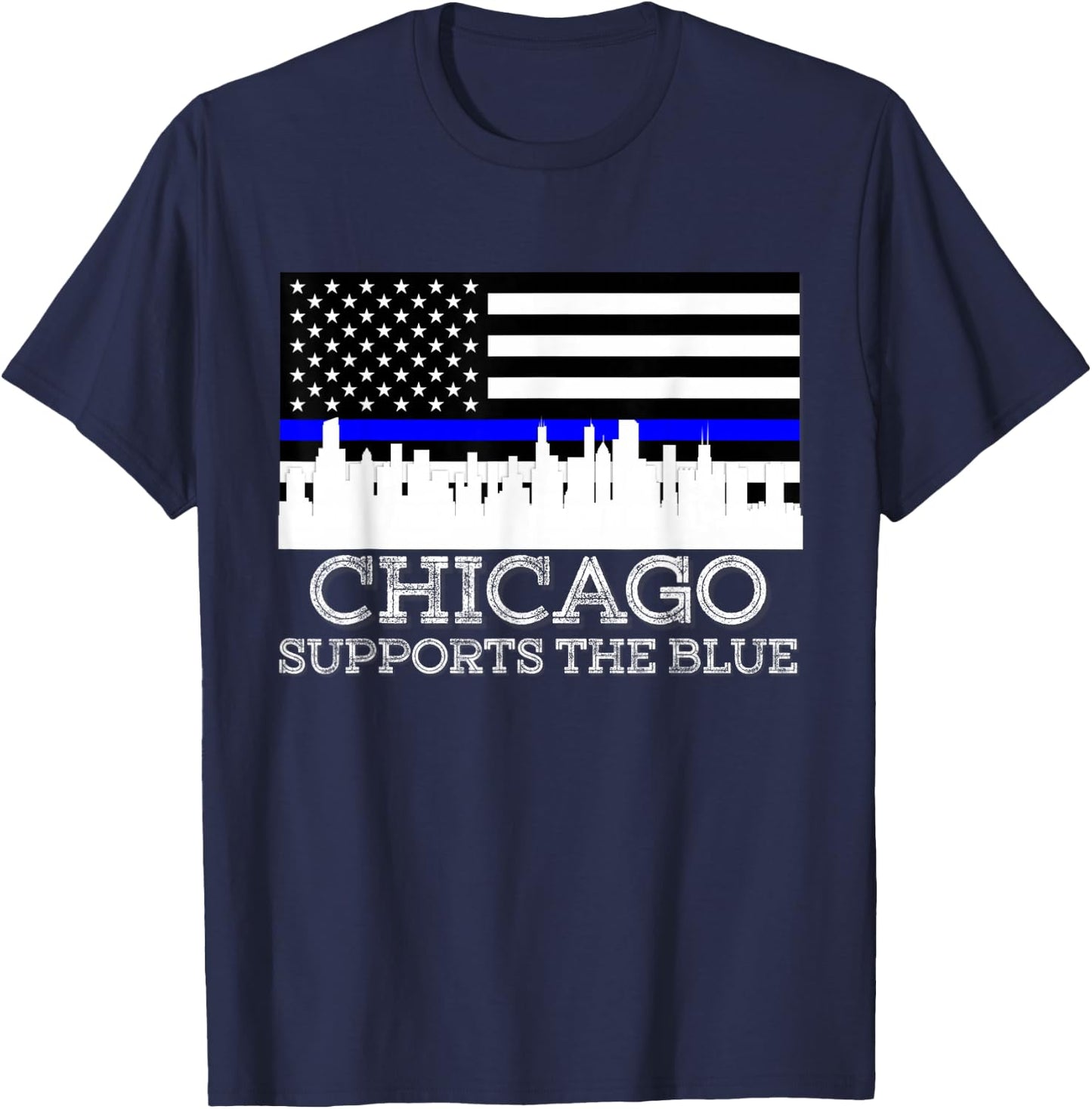 Thin Blue Line Chicago Supports The Blue Police T-Shirt - T-Shirt | Navy