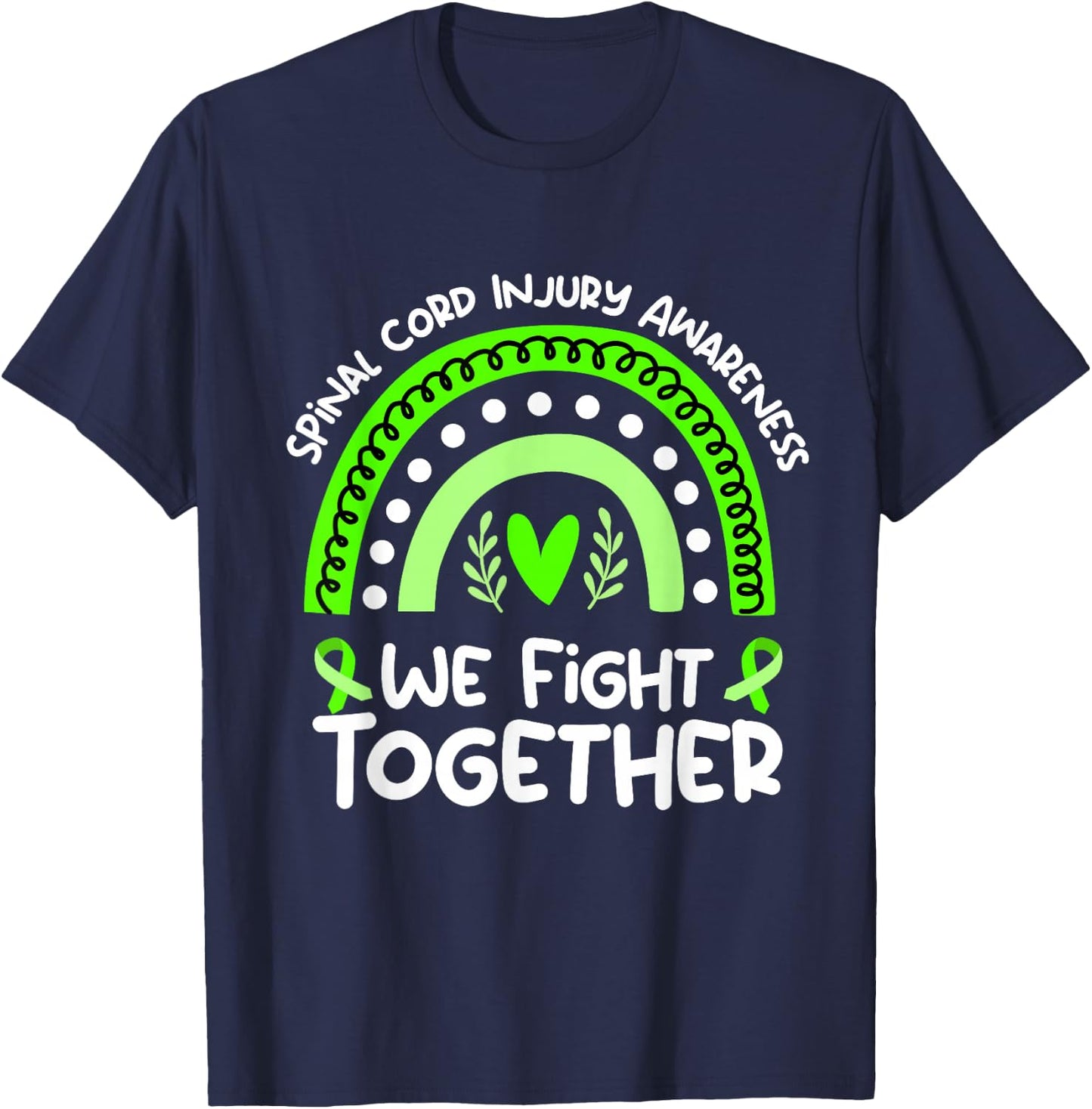 We Fight Together | Spinal Cord Injury Awareness T-Shirt - T-Shirt | Navy