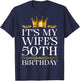 It's My Wife's 50th Birthday Happy Birthday 50 Years Old T-Shirt - T-Shirt | Navy