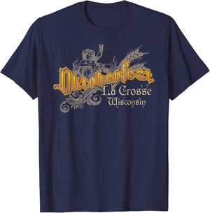 Oktoberfest La Crosse Wisconsin Octoberfest Beer Lovers T-Shirt - T-Shirt | Navy