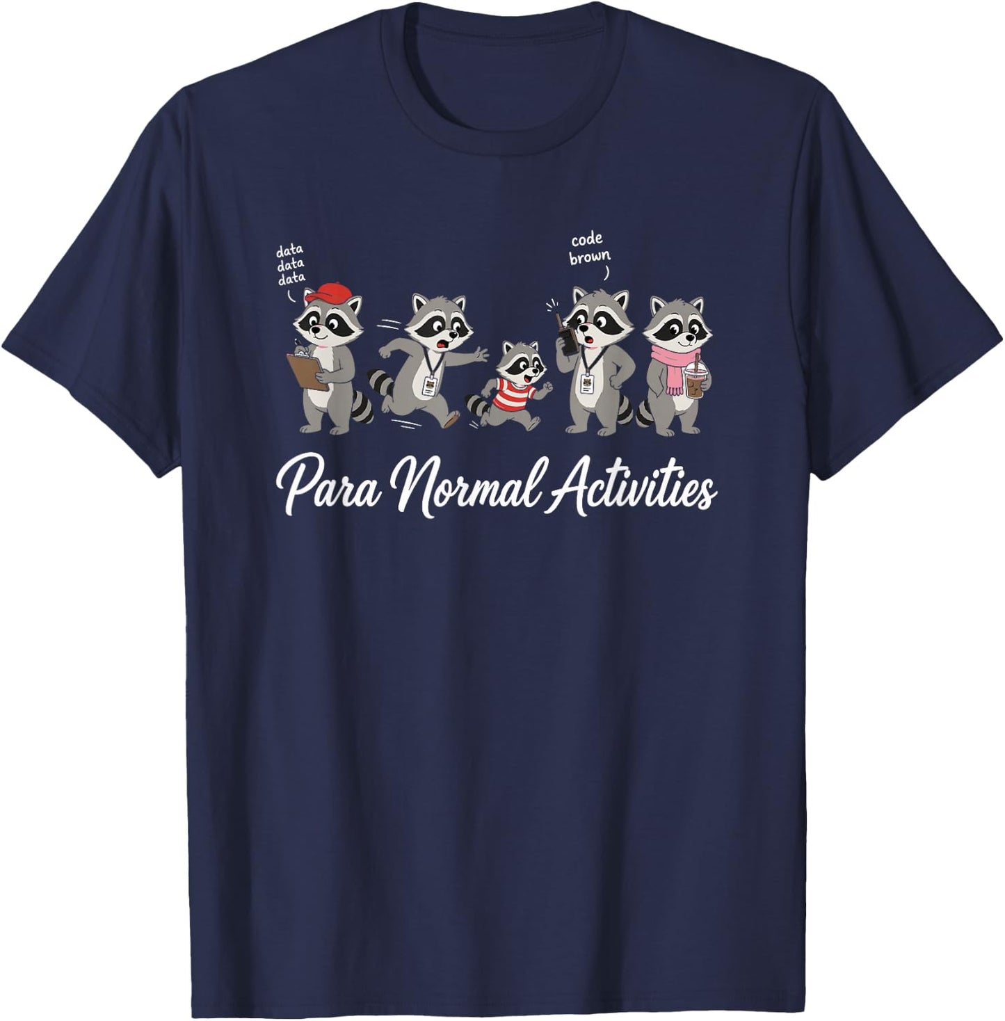 para Normal Activities SPED Special Education Teacher T-Shirt - T-Shirt | Navy