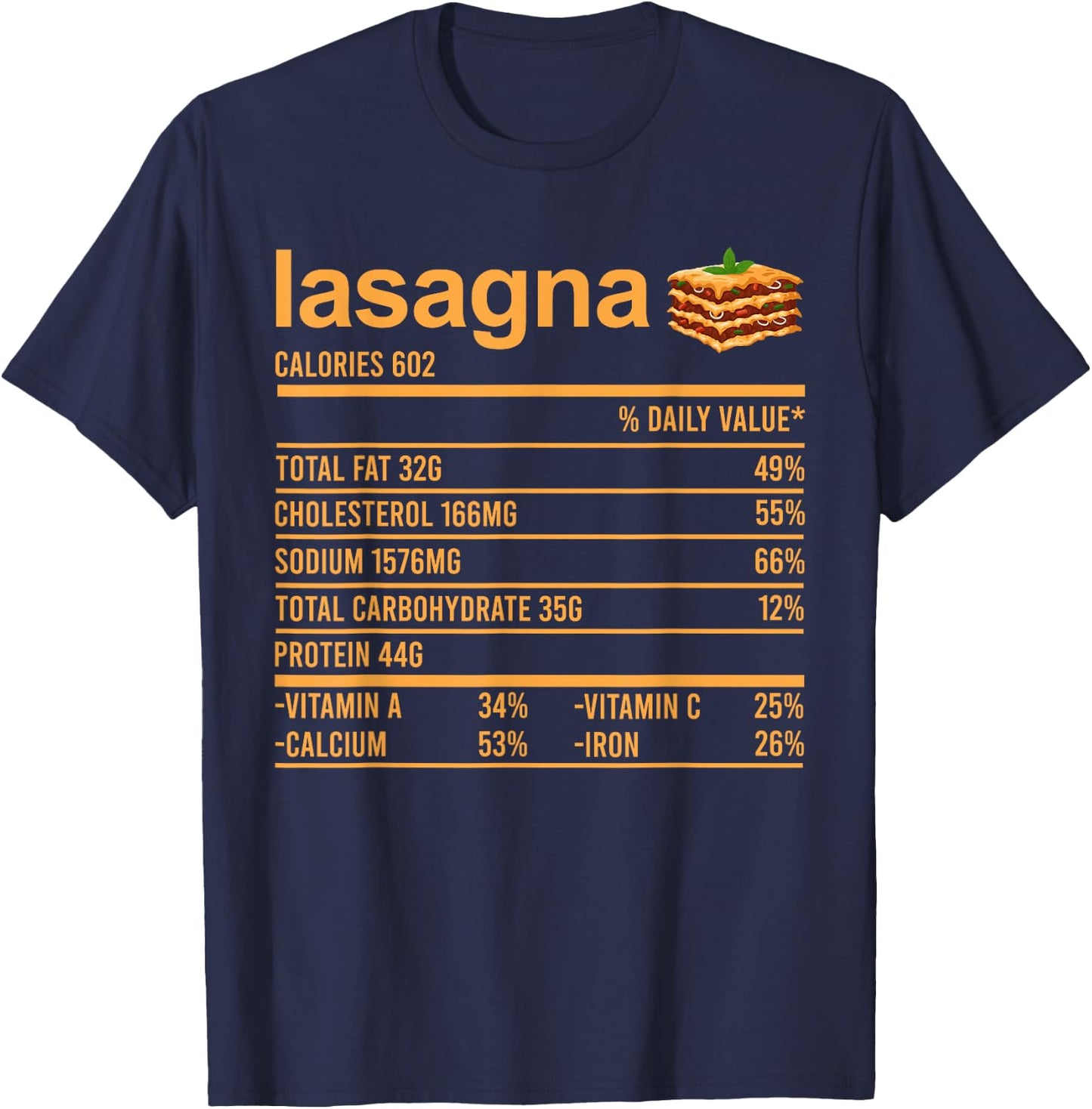 Funny Thanksgiving Nutrition Fact Shirt Lasagna Italian Food T-Shirt - T-Shirt | Navy